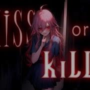 Nightcore Kiss Of Kill Lyrics