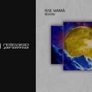 Isse Maraà Reverie Gai Barone Extended Mix