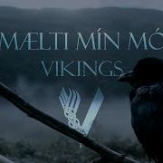 My Mother Told Me Old Norse Lyrics
