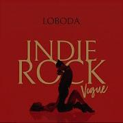 Indie Rock Loboda Rus