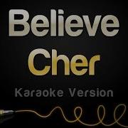 Believe Cher Karaoke