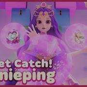 Catch Teenieping Key