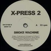 X Press 2 Smoke Machine Full Version