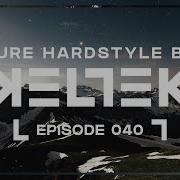 Keltek Presents Pure Hardstyle Episode 40