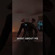What About Me Shorts Skibiditoilet Edit