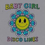 Baby Girl By Disco Lines Speed Up