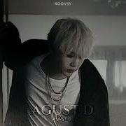 Agust D Agust D Sped Up