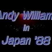 Andy Williams Live Concert In Tokyo 1988