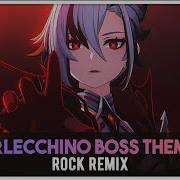 Genshin Impact Boss Arlecchino Epic Rock Music