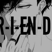 Nightcore Friends Male Version Lyrics