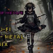 Metal Lo Fi