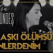 Ebru Gündeş Ben Aşkı Ölümsüz Bilenlerdenim