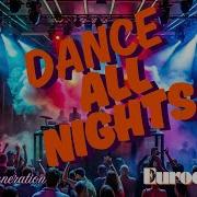 Owner Dj All The Nights Eurodance Mix