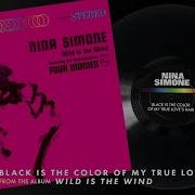 Black Is The Colour Of My True Love S Hair Nina Simone