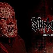 Warranty Slipknot