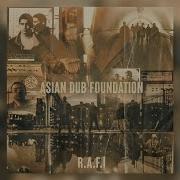 Asian Dub Foundation Rafi S Revenge