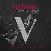 Rockstar Original Mix Probass Hardi