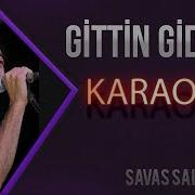 Sen Benden Gittin Gideli Karaoke