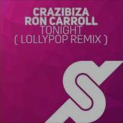Tonight Lollypop Remix