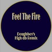 Doughboy S High Db Remix