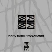Kogarashi Maru Nara
