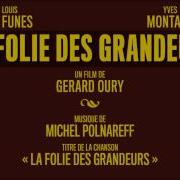 La Folie Des Grandeurs Ost La Fole Das Grandeurs