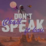 Don T Speak Chael