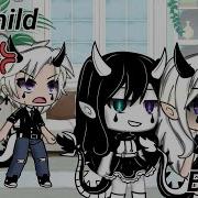 Bad Child Gacha Life