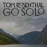 Tom Rosenthal Go Solo Official Music Video