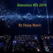 Armenian Mix 2018 Haykakan Mix 2018 Part 20