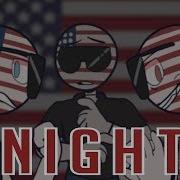 Meme Countryhumans Night