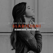 Dj Vianu X Dj Project Feat Andia Slabiciuni Extended Mix