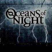 Oceans Of Night Full Album