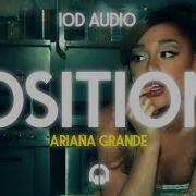 Ariana Grande Positions 10D Audio