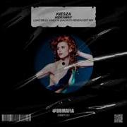 Kieza Hideaway Luke Db Dj Vince Giacinto Renda Edit