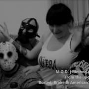 M O D Busted Broke American 2017