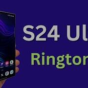 S24 Ultra Ringtone