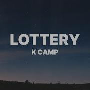 K Camp Lottery Lyrics