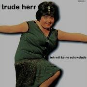 Trude Herr Ich Will
