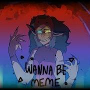 Wannabe Meme Catra She Ra