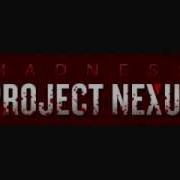 Madness Project Nexus Theme Song