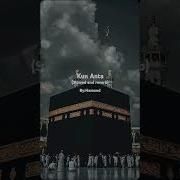 Humood Kun Anta Slowed Reverb