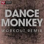 Dance Monkey Power Music Workout