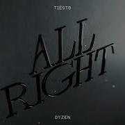 Tiësto Dyzen All Righ