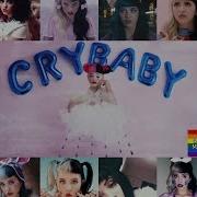 Melanie Martinez Crybaby The Megamix