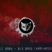 Fantastic Baby Kamikatzi Remix