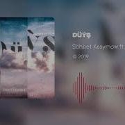 Sohbet Kasymow Dali Duysh