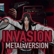 Invasion From Bleach Original Metal Cover