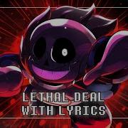 Lethal Deal