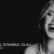 Istanbul Istanbul Olalı